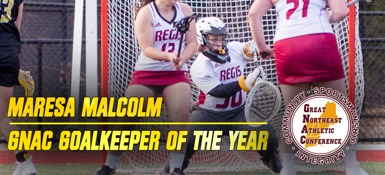 Goalkeeper of the Year Malcolm Highlights Women's Lacrosse All-GNAC Honors